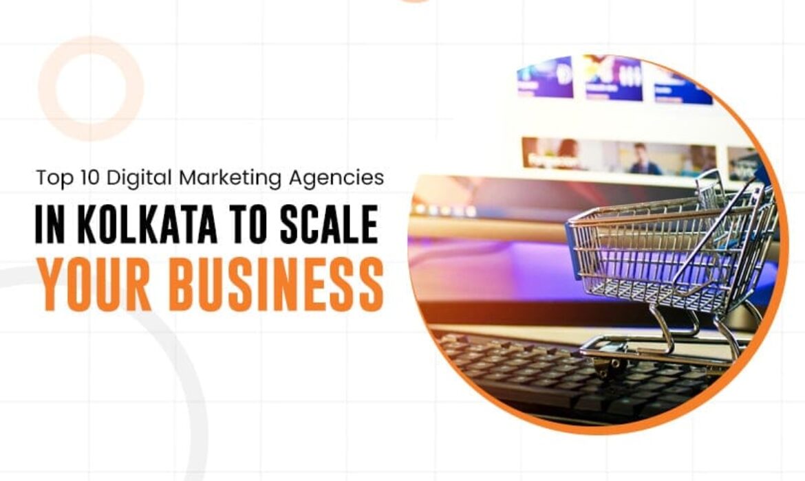 top 10 digital marketing company in kolkata